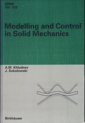 Modelling and Control in Solid Mechanics