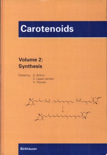 Carotenoids, Volume 2: Synthesis