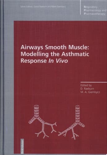 Airways Smooth Muscle Modelling the Asthmatic Response in Vivo