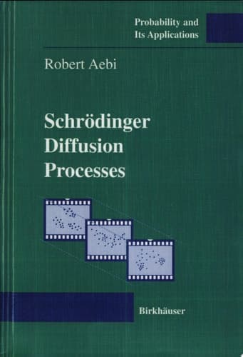 Schrödinger Diffusion Processes