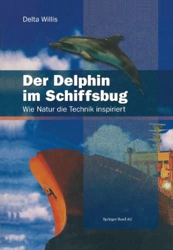 Der Delphin im Schiffsbug Wie Natur die Technik inspiriert