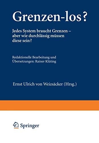 Grenzen-los? Jedes System braucht Grenzen — aber wie durchlässig müssen diese sein?
