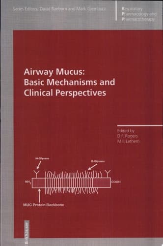 Airway Mucus: Basic Mechanisms and Clinical Perspectives