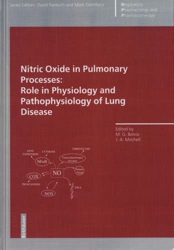Nitric Oxide in Pulmonary Processes Role in Physiology and Pathophysiology of Lung Disease