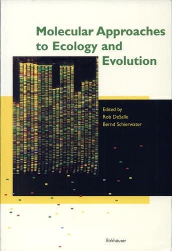 Molecular Approaches To Ecology And Evolution