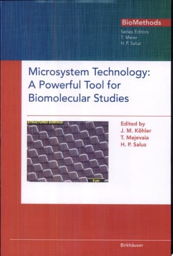 Microsystem Technology A Powerful Tool for Biomolecular Studies