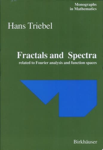 Fractals and Spectra Related to Fourier Analysis and Function Spaces
