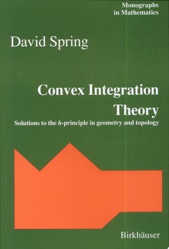 Convex Integration Theory Solutions to the H-Principle in Geometry and Topology