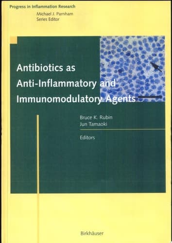 Antibiotics as Anti-Inflammatory and Immunomodulatory Agents