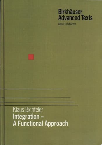 Integration - A Functional Approach