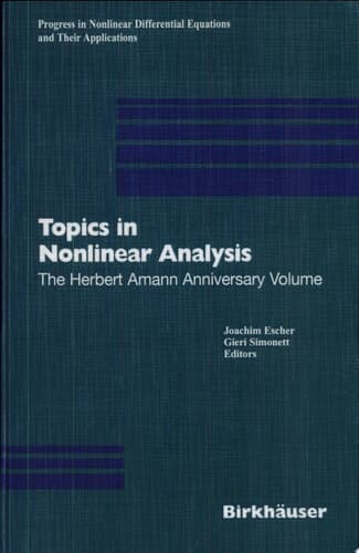 Topics in Nonlinear Analysis The Herbert Amann Anniversary Volume