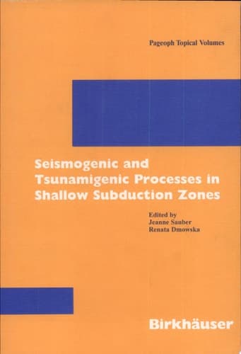 Seismogenic and Tsunamigenic Processes in Shallow Subduction Zones