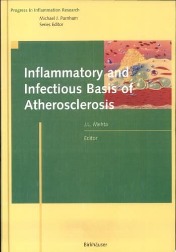 Inflammatory and Infectious Basis of Atherosclerosis