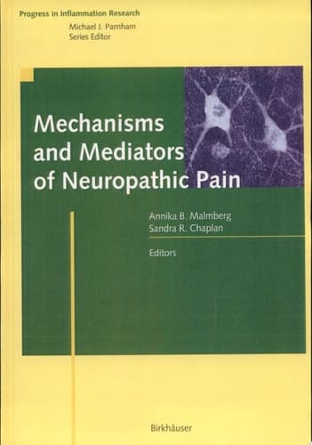 Mechanisms and Mediators of Neuropathic Pain