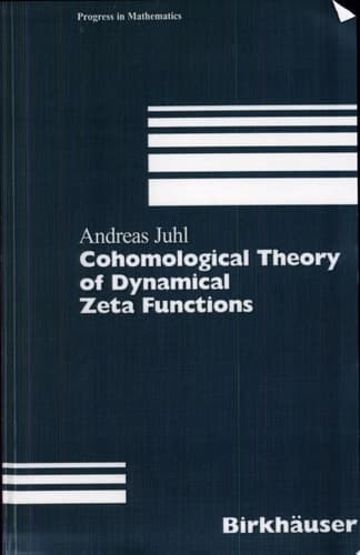 Cohomological Theory of Dynamical Zeta Functions