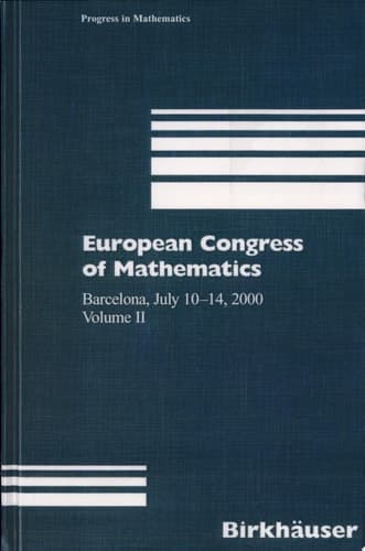European Congress of Mathematics Barcelona, July 10–14, 2000
