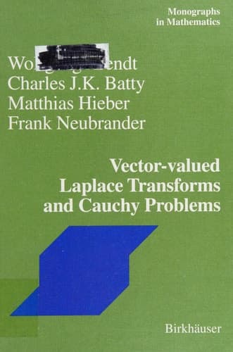 Vector-Valued Laplace Transforms and Cauchy Problems