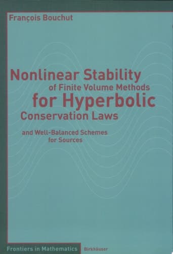 Nonlinear Stability of Finite Volume Methods for Hyperbolic Conservation Laws and Well-Balanced Schemes for Sources