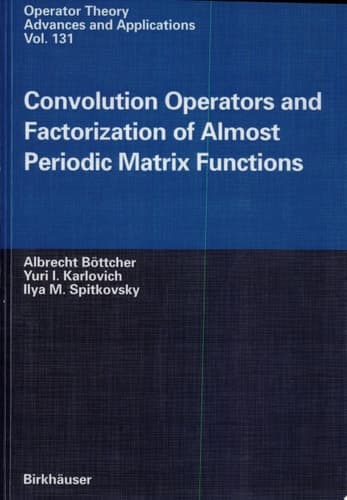 Convolution Operators and Factorization of Almost Periodic Matrix Functions