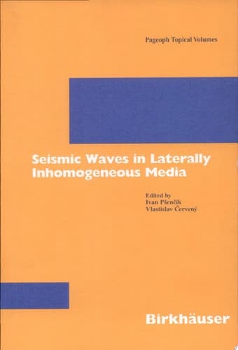 Seismic Waves in Laterally Inhomogeneous Media
