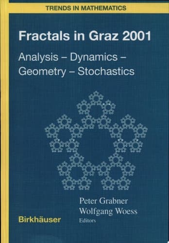 Fractals in Graz 2001 Analysis, Dynamics, Geometry, Stochastics