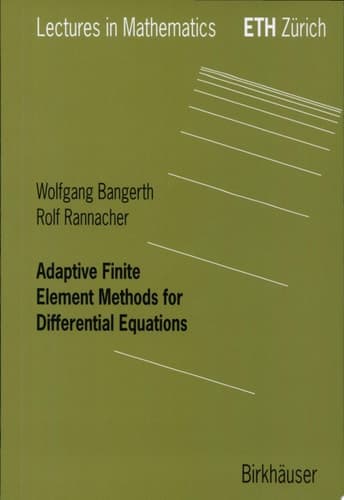 Adaptive Finite Element Methods for Differential Equations
