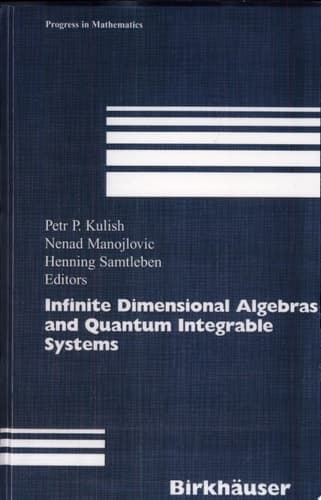 Infinite Dimensional Algebras and Quantum Integrable Systems
