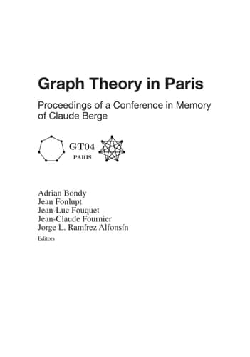 Graph Theory in Paris Proceedings of a Conference in Memory of Claude Berge