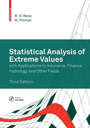Statistical Analysis of Extreme Values With Applications to Insurance, Finance, Hydrology and Other Fields