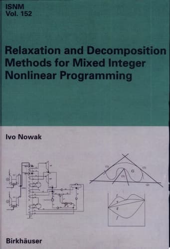 Relaxation and Decomposition Methods for Mixed Integer Nonlinear Programming