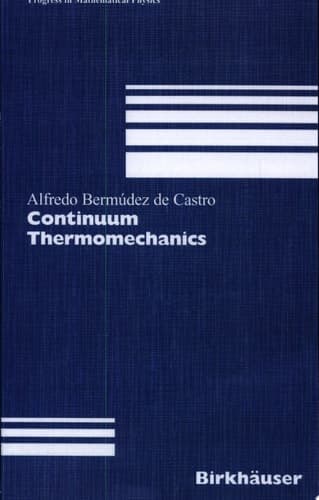 Continuum Thermomechanics