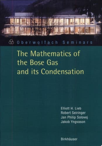 The Mathematics of the Bose Gas and its Condensation