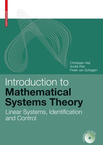 Introduction to Mathematical Systems Theory: Linear Systems, Identification and Control