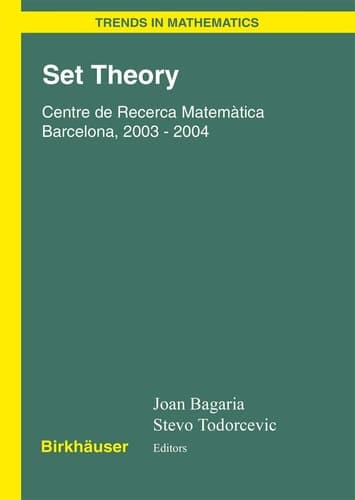 Set Theory Centre de Recerca Matemàtica Barcelona, 2003-2004