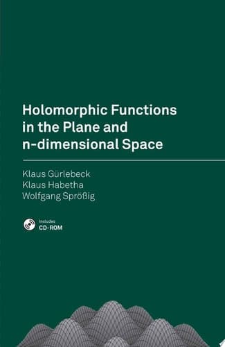 Holomorphic Functions in the Plane and n-dimensional Space