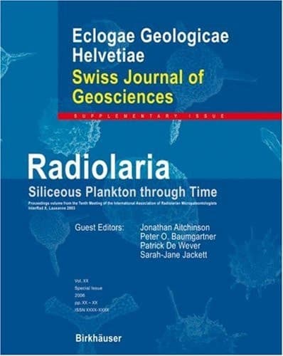 Radiolaria Siliceous Plankton through Time