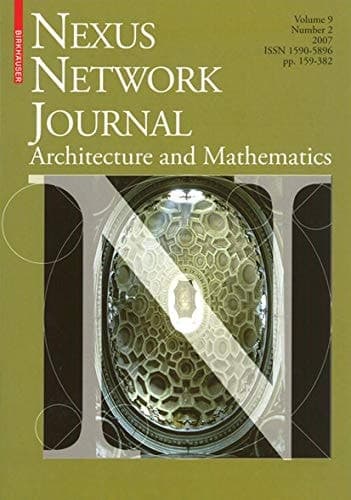 Nexus Network Journal 9,2 Architecture and Mathematics