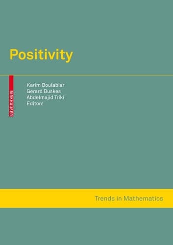 Positivity (Trends in Mathematics)