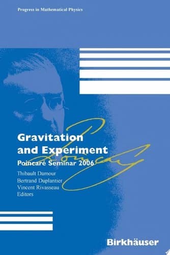 Gravitation and Experiment Poincaré Seminar 2006