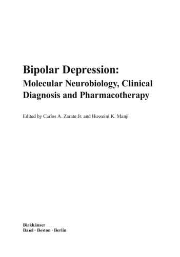 Bipolar Depression: Molecular Neurobiology, Clinical Diagnosis and Pharmacotherapy