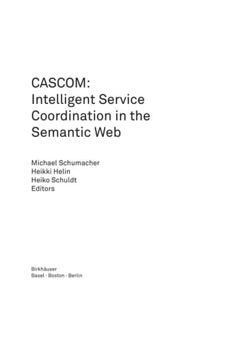 CASCOM: Intelligent Service Coordination in the Semantic Web