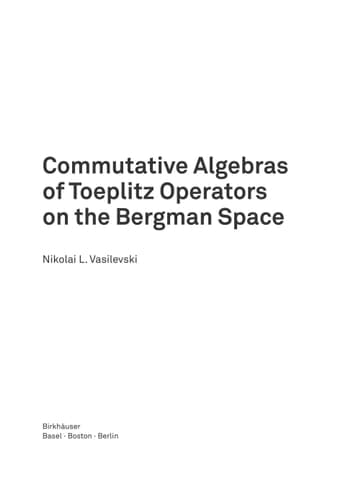 Commutative Algebras of Toeplitz Operators on the Bergman Space