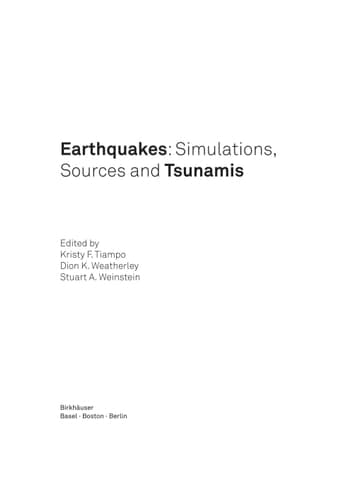 Earthquakes: Simulations, Sources and Tsunamis