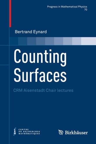 Counting Surfaces Combinatorics, Matrix Models and Algebraic Geometry