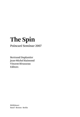The Spin Poincaré Seminar 2007
