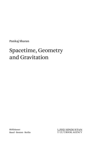 Spacetime, Geometry and Gravitation