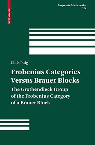 Frobenius Categories versus Brauer Blocks The Grothendieck Group of the Frobenius Category of a Brauer Block