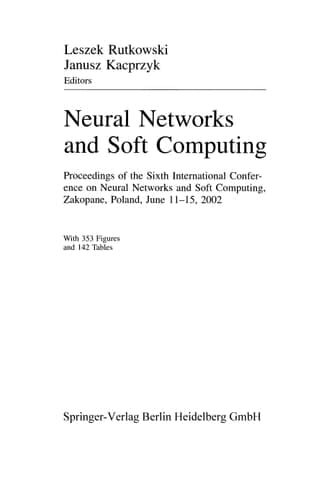 Neural Networks and Soft Computing Proceedings of the Sixth International Conference on Neural Network and Soft Computing, Zakopane, Poland, June 11-15, 2002