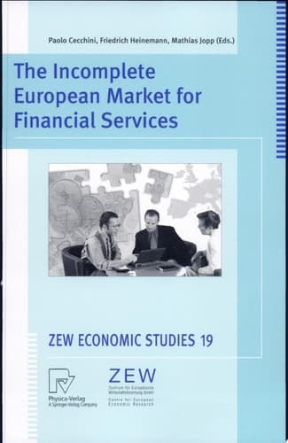 The Incomplete European Market for Financial Services with 54 figures and 52 tables