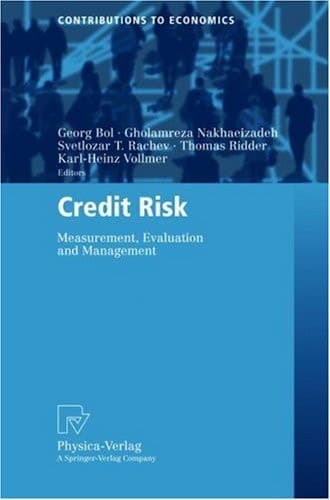 Credit Risk Measurement, Evaluation and Management